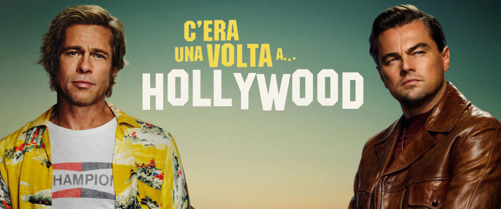 c'era una volta a Hollywood