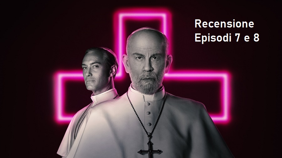 recensione the new pope 7 e 8